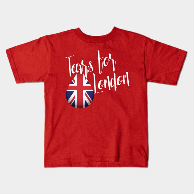 Tears for London Kids T-Shirt by e2productions